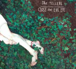 The Tellers : Close the Evil Eye